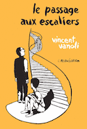 Passage aux escaliers (Le)